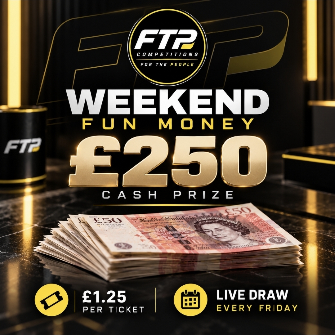 £250 Weekend Fun Money!